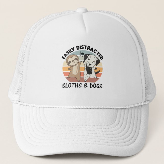 Easily Distracted By Sloths And Dogs Trucker Hat (Front)