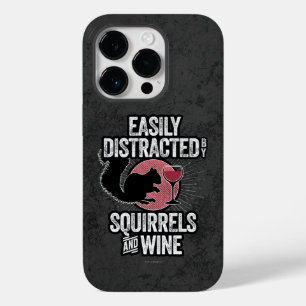 Easily Distracted by Squirrels and Wine Case-Mate  iPhone 14 Pro Case