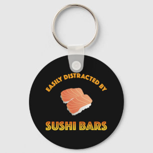 Easily Distracted By Sushi Bars Key Ring