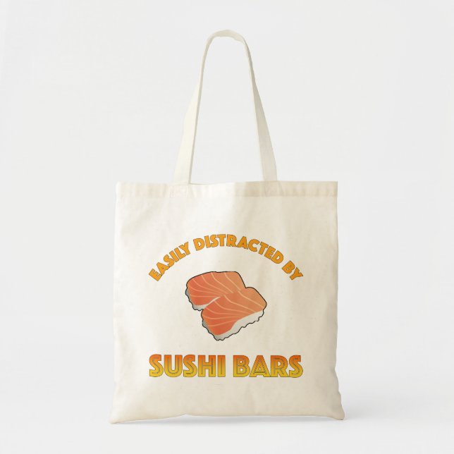 Easily Distracted By Sushi Bars Tote Bag (Front)