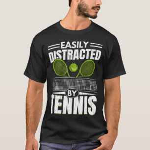 Easily Distracted By Tennis  Sports Player Graphic T-Shirt