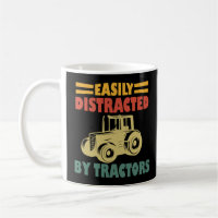 Easily Distracted By Tractors