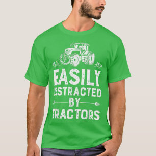 Easily Distracted By Tractors T Womens Mens Kids F T-Shirt