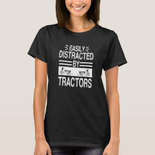 Easily Distracted By Tractors Vintage Farming Quot T-Shirt