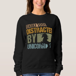 Easily distracted by unicorn for unicorn and unic sweatshirt