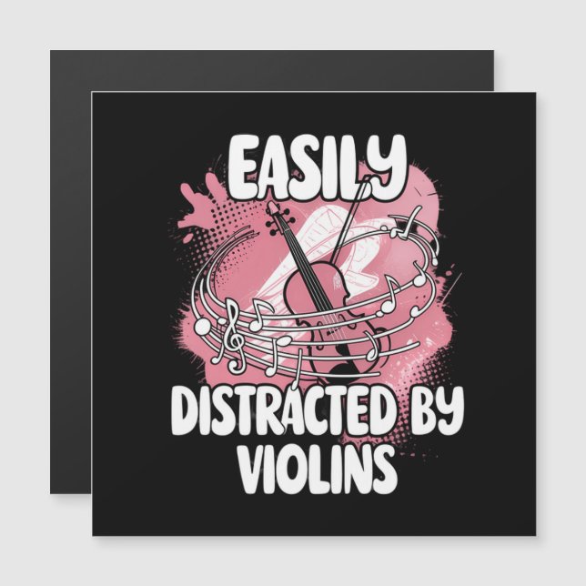 Easily Distracted By Violins (Front/Back)