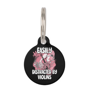 Easily Distracted By Violins Pet Tag