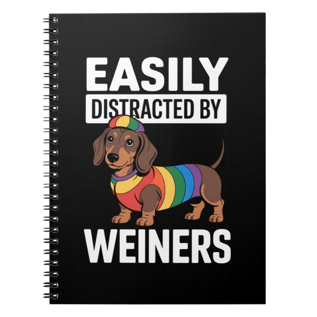 Easily Distracted By Weiners LGBTQ Rainbow Gay Notebook (Front)