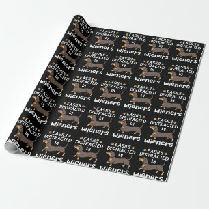 Easily Distracted by Wieners Funny Dachshund Dog Wrapping Paper