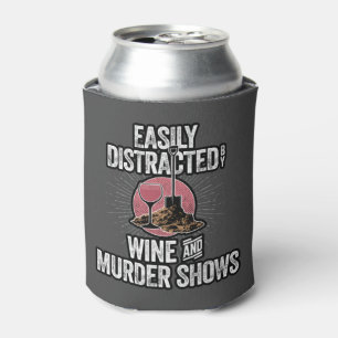 Easily Distracted by Wine and Murder Shows Can Cooler