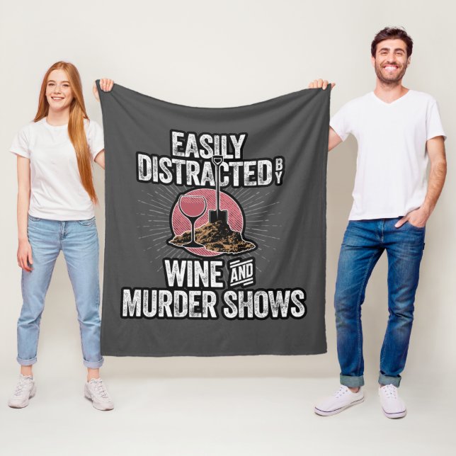 Easily Distracted by Wine and Murder Shows Fleece Blanket (In Situ)