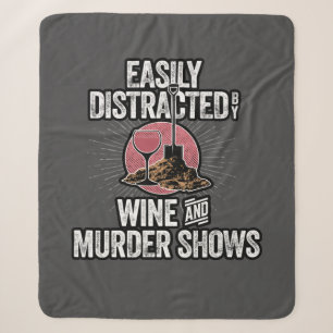 Easily Distracted by Wine and Murder Shows Sherpa Blanket