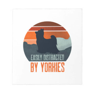 Easily Distracted By Yorkies Dog Walking Notepad