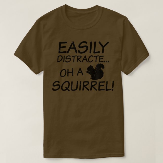 Easily Distracted Design ADHD  T-Shirt (Design Front)