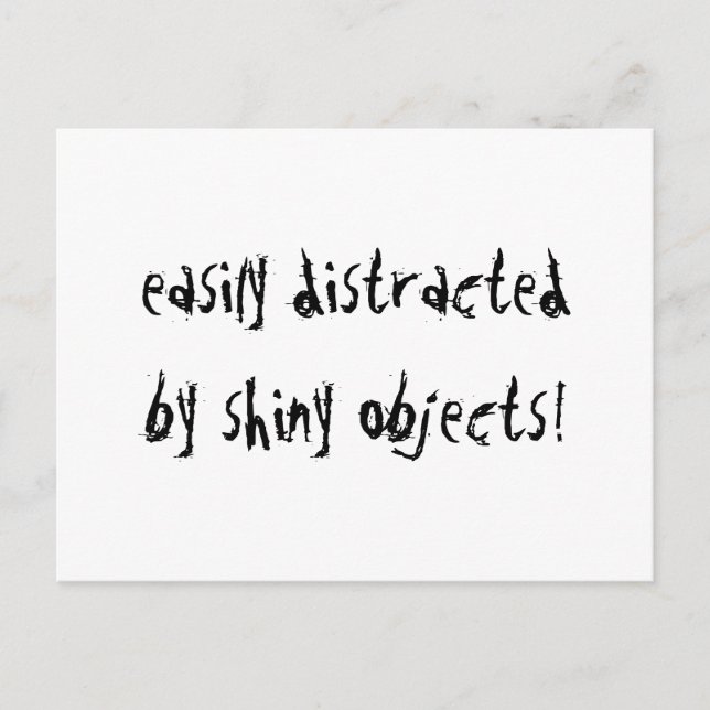 Easily Distracted Postcard (Front)