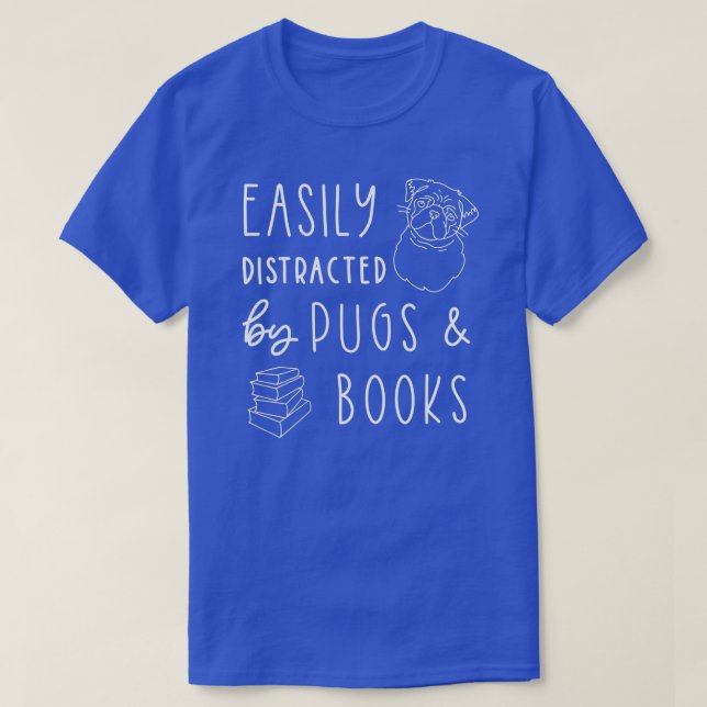 Easily Distracted Pugs  Books  Pug Lover Tee Book  (Design Front)