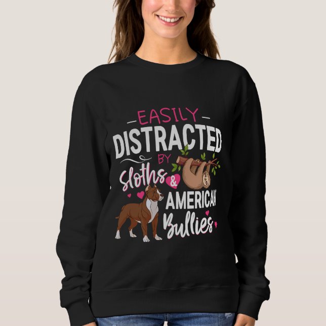 Easily Distracted Sloths American Sweatshirt (Front)