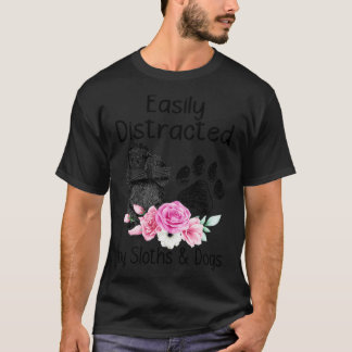 Easily Distrated By Sloth And Dog T-Shirt
