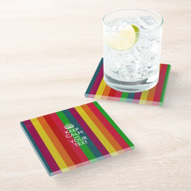 Easily KEEP CALM Have Your Text on Rainbow Glass Coaster (Angled)