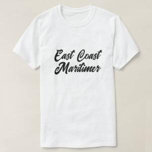 East coast Maritimer shirt Halifax Nova scotia 