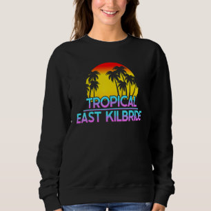 East Kilbride Uk Funny British Weather Sweatshirt