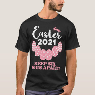 Easter 2021 T-Shirt