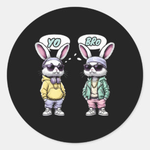 Easter 2025 Shirt Yo Bro Quote Funny Hip Hop Bunny Classic Round Sticker