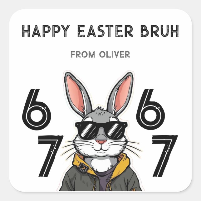 Easter 67 Six Seven Fun Cool Boys School Class Square Sticker (Front)