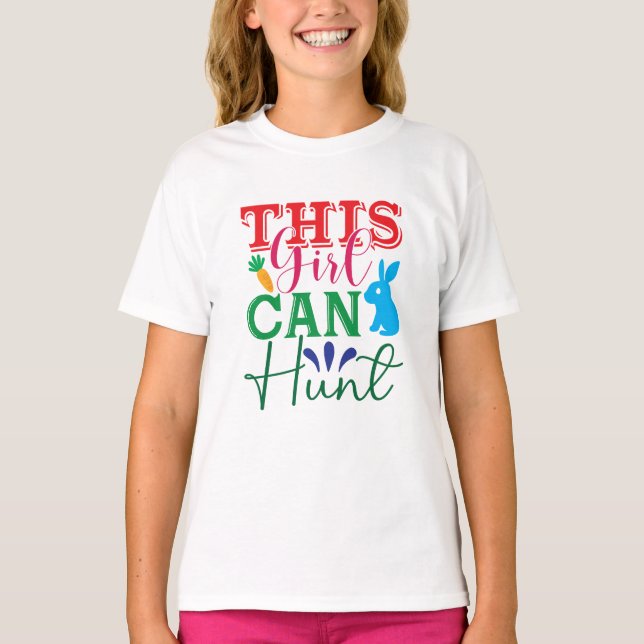 Easter Adventure with Bunny - This Girl Can Hunt T-Shirt (Front)