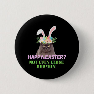 Easter Angry Cat 6 Cm Round Badge