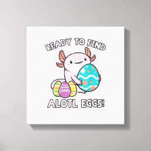 Easter Axolotl Ready To Find Alotl Eggs Hunt Boys  Canvas Print