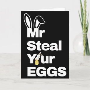Easter Boys Toddlers Mr Steal Your Eggs Funny T Sh Card