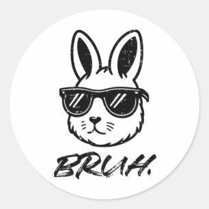 Easter Bruh Bunny Sungles Funny Meme Men Boys Kids Classic Round Sticker