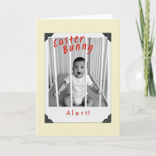 Easter Bunny Alert Baby Card