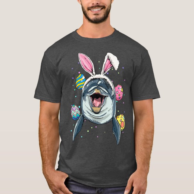Easter Bunny Dolphin Funny Easter Dolphin Lover T-Shirt (Front)