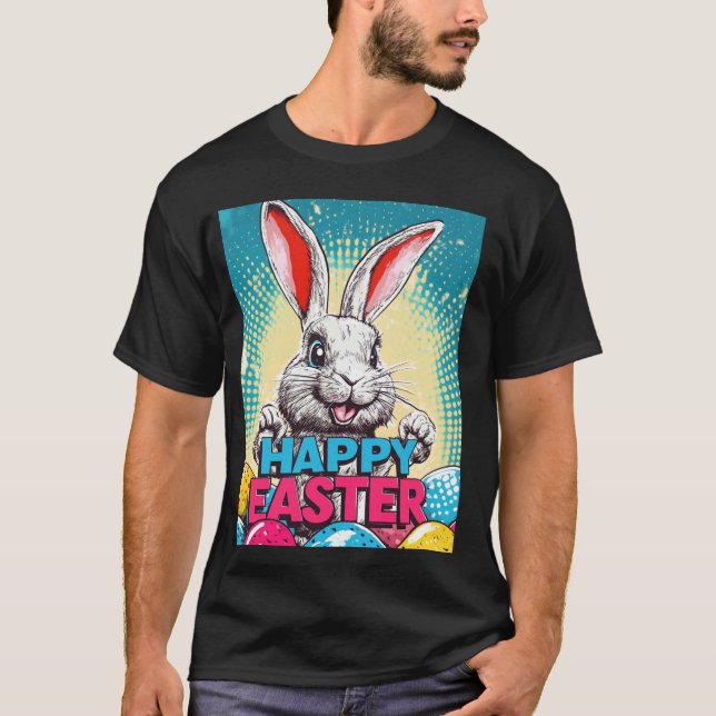 Easter Bunny Funny Easter Eggs Pop Art Style Easte T-Shirt (Front)
