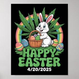 Easter Bunny Funny Weed Smoking Rabbit 4_20 Day  Poster