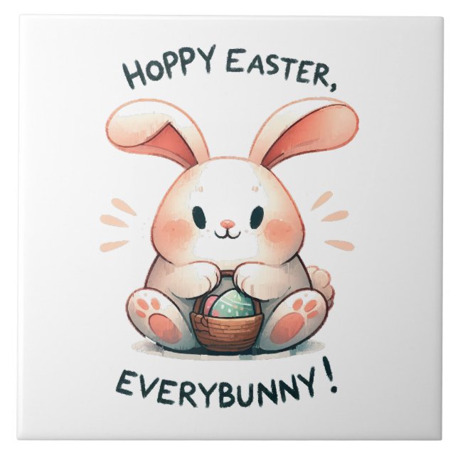 Easter Bunny Hoppy Easter, Everybunny! Tile (Front)