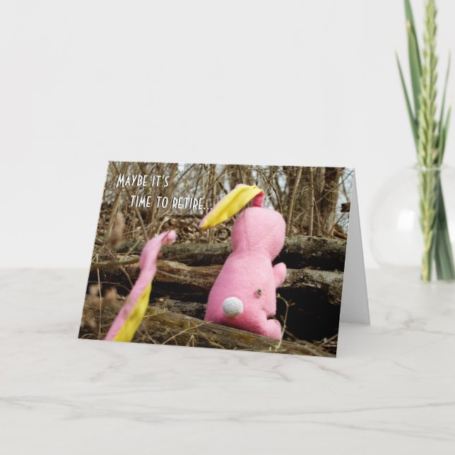 Easter Bunny Losing Ear Time to Retire Easter Card (Front)