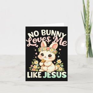Easter Bunny Loves Like Jesus Christian Kids Girls Card