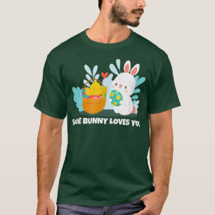 Easter Bunny, Some Bunny Loves You  355  T-Shirt