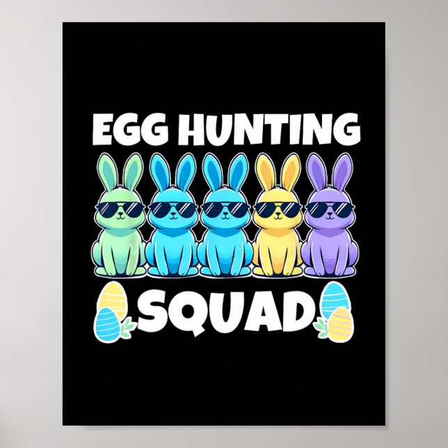 Easter Bunny Squad Humour Egg Hunting Day  Poster (Front)