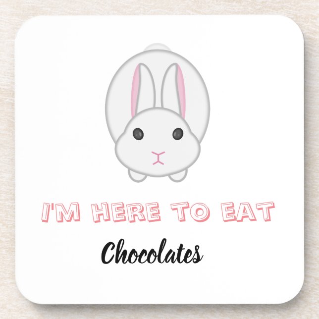 Easter bunny waiting to eat chocolates        coaster (Front)