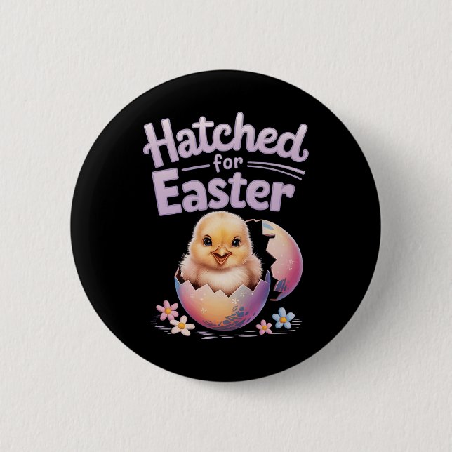 Easter By Chicks Hatched For Easter  6 Cm Round Badge (Front)
