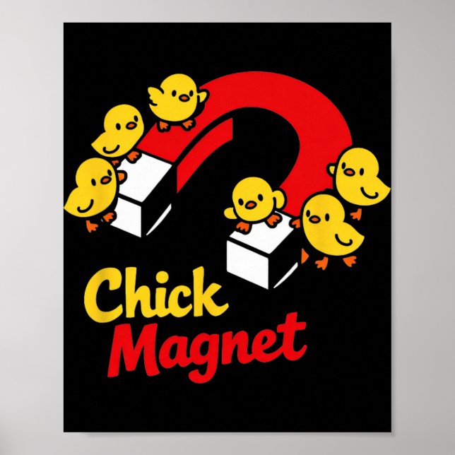 Easter Chick Magnet Funny Chicken Pun Graphic _1  Poster (Front)