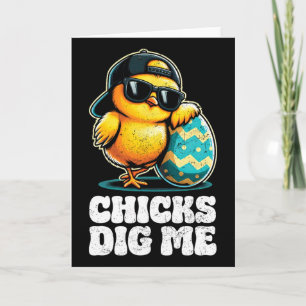 Easter Chicks Dig Me For Toddler Kids Boys Teens G Card