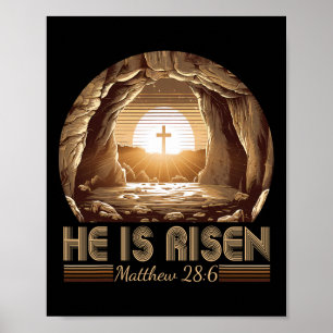Easter Christian He Is Risen Jesus Empty Tomb Men  Poster