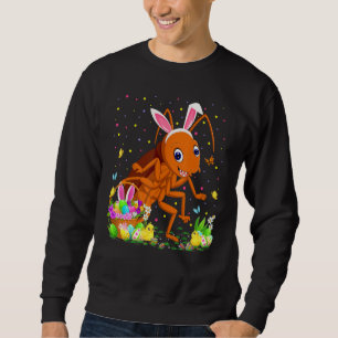 Easter Cockroach Bunny Egg Hunting Cockroach Easte Sweatshirt