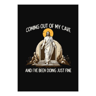 Easter Coming Out My Cave Jesus Photo Print