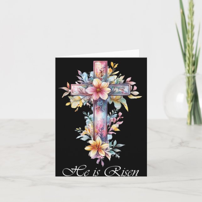Easter Cross He Is Risen  Card (Front)